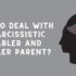 How to deal with hurtful narcissistic enablers and enabler parents?