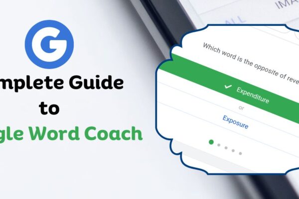 banner image with text complete guide on Google Word Coach