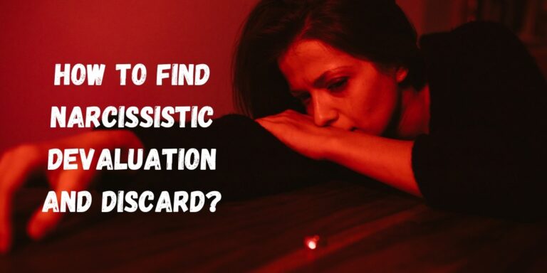 10signs of narcissistic devaluation and discard
