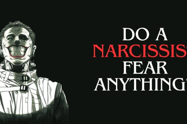 do narcissist fear anything article banner